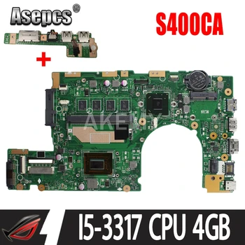 S400CA plokštė REV3.1 ASUS S400CA I5 -3317 CPU 4 GB RAM Laptop plokštės S500C S400C S500CA Sąsiuvinis mainboard